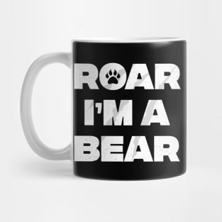 Roar I'm A Bear Adult Kids Funny Halloween Mug